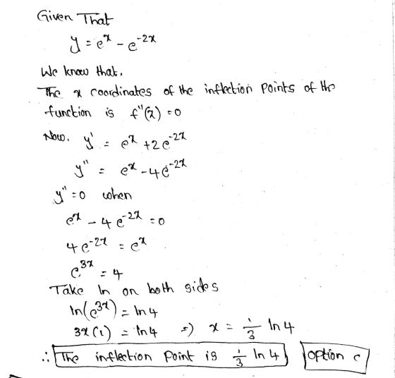 Given That y = 2X-e2X We know that, The a coordinates of the inflection points of the function iſ f) = 0 Now, y = eh e2 +20