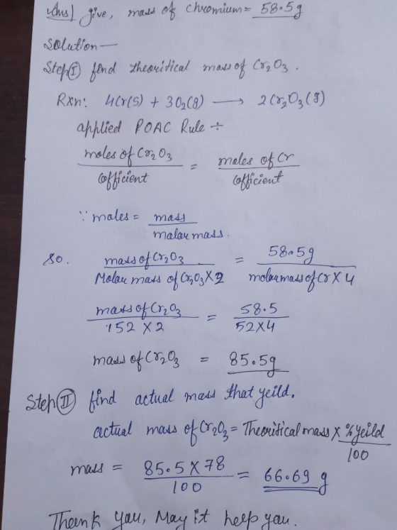 Aus) give, mould of chromium= 58.5g solution - Step o find theouitical mass of Co, 03 . RXn: 46815) + 3 0₂ (8) 2000 (9) appli