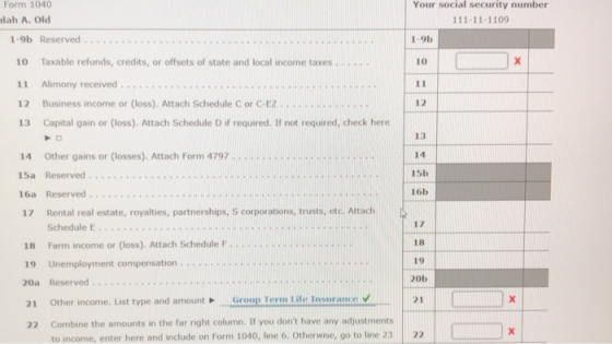 Form 1040 ilah A. Old Your social security number 111-11-1109 1-9b Reserved 1-95 10 X 11 11 10 Taxable refunds, credits, or o