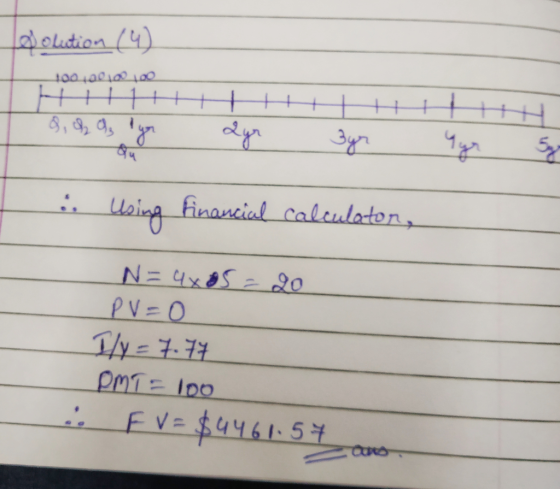 polution (4) 100 100 100 100 8, of as yor dyr s yr Yyr sy is Woing financial Calculator, N = 4x85 = 20 PV=0 I/y = 7.77 PMT=