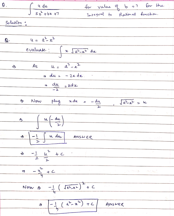 b =1 f for the u dx 5x² + bx +7 of for value Integral to Rational function. solution : u= a²-x² evaluate : f a Ja²-x2 de 2 As