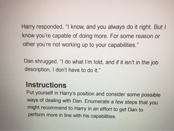 Harry responded, “I know, and you always do it right. But I know youre capable of doing more. For some reason or other your