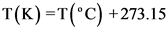 T(к) -т(°c) +273.15