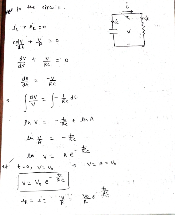 the circult. kral in - ic te pic v cdv + 20 + dv dt = 0 키요 Rc dv dkt -V Rc dv 고 dt Rc 한 In V = 춤 f In A lii A 늄 loh V Ae ㅋ t=