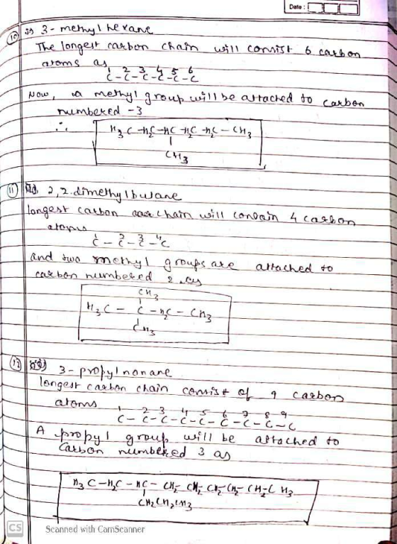 Date: 3-methyl hexane The longest carbon chain will consist 6 carbon ___arons Now, a methyl group will be attached to carbon