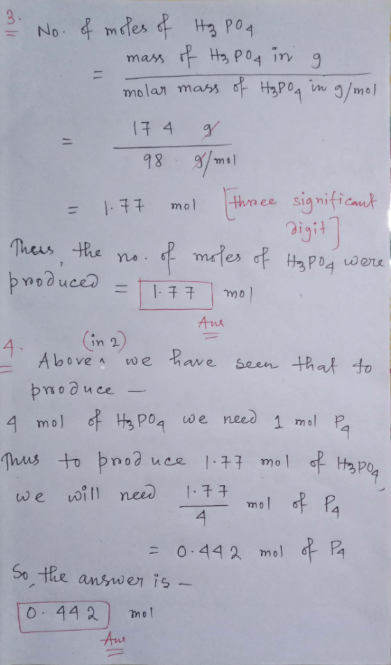 Nomdes H3 PO4 mass Ha P04 in H3P04 /mo molar mass 17 4 thra ee significant igit mdes f H3 P04 were mol Theis the no pnoduced