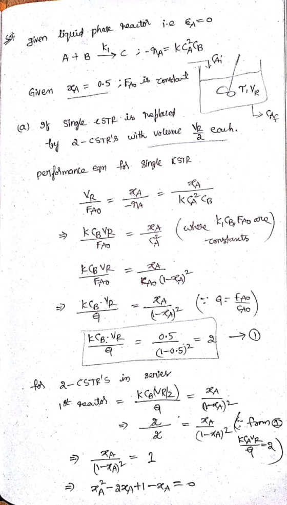 solo given liquid phase. reactor je =0 . A+B & C :-N = CCCB . Given xx = 0.5 FA is constant 2 notant y la Гот, ve ) ا couhe (