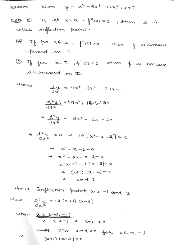 solution Given 204 2x3 -12.242 ot +2+7 Note at x= a then a i If f(x7 called inflection paint. If for at I upwared on f? (23