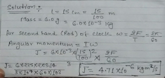 Arr second hand. CRod)ot clock. ω︸.9F Anqular momentam To