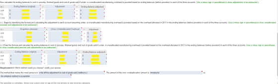 + Now calculate the ending balances in work in process, finished goods and cost of goods sold if under-or overallocated manuf