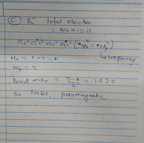 To Be total elechen 5x2 +111 T oistaist ons ons (raza) unpaired Na - 2 + 2 - 4 Nb = 7 Bond crcler - I-1 - 1.5 do So Stable pa