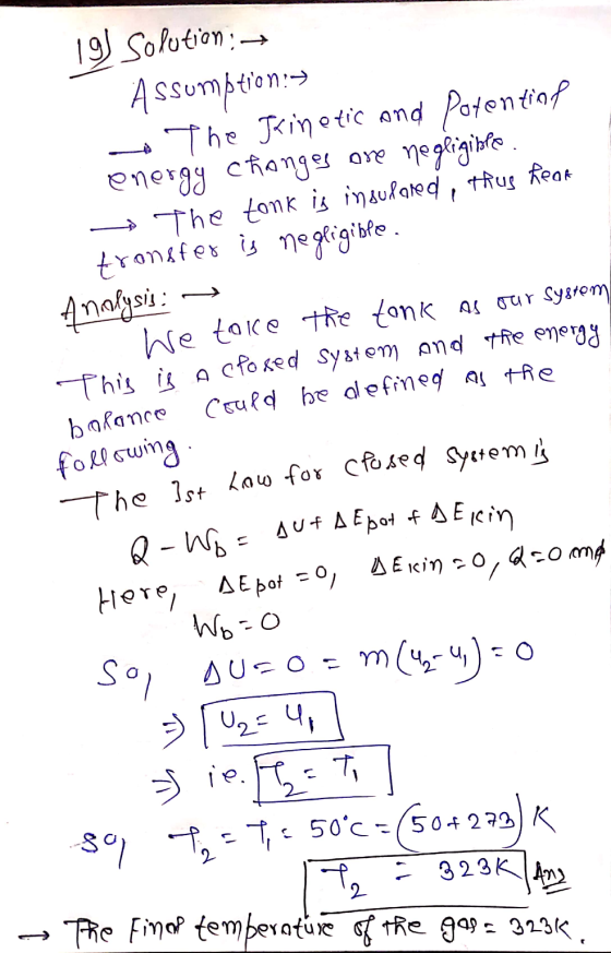 2:7 balance 191 Solution : - Assumption: • The Jainetic and potential energy changes are negligible. → The tank is insulared,