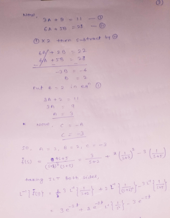 Now, 3 A + B = 11 6 A+ SB = 28 x 2 then subtract by ② 649 + 2B = 22 GA +5B = 28 -3B B put B = 2 in ea 3 A + 2 = 11 9 Now C .A