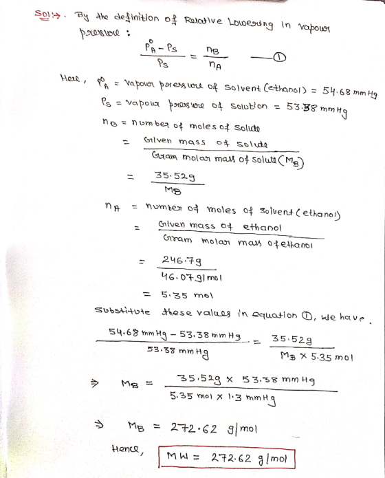 Sol:>. By the definition of Relative Lowegung in vapower preterie : Ps NA Here, PO4 = va power pressure of solvent (ethanol)