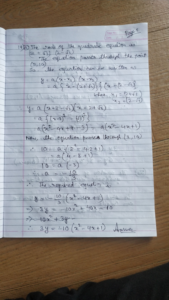 Page No: Date. Page 5 19). The roots of the quadratic equation is (2 + 3) (2-3) The equation passes through the point (2,10)