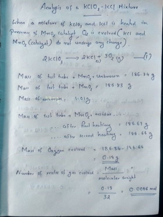 Analysis of a KClo, -kcl Mixture - When a mixture of kelo, and kel is heated in Presence of Mno, catalyst 2 is evolved (kel a