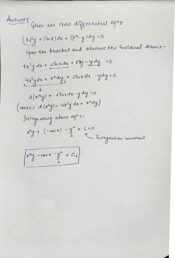 Auswers Given the exact differential eque (41²y + sinx) dx + (24-y s dy zo open the bracket and observe the envidual terms- 4