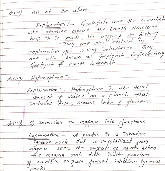 All F the abaye Explanator who studies abou the Eorth shiuc ture how it is made, ik ojgin f its histo Geolo pshs are the se i