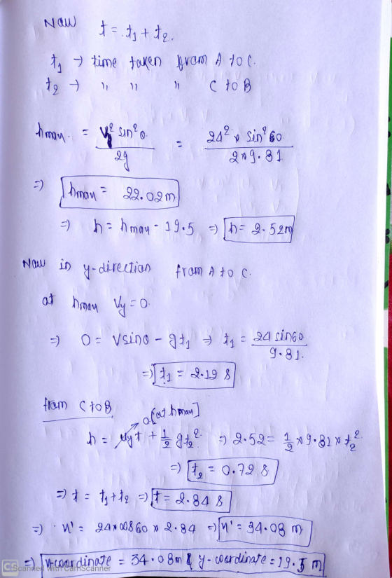 Naw t = tytte. 7 time taken from A to C. to t со в 11 ly hญิง sinyo. 24² x sin bo yes ng 209.81 -) Ihman 99.02m =) ha hmay-