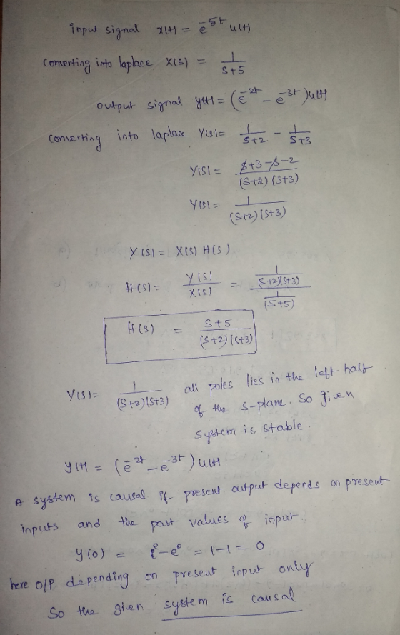 input signal 거버=e_tu Converting into laplace Xt5)= st S convething into laflate yes. st.-St3 (Sta) (St3) st5) 1)(st3) St2)1St