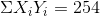 \Sigma X_iY_i=254