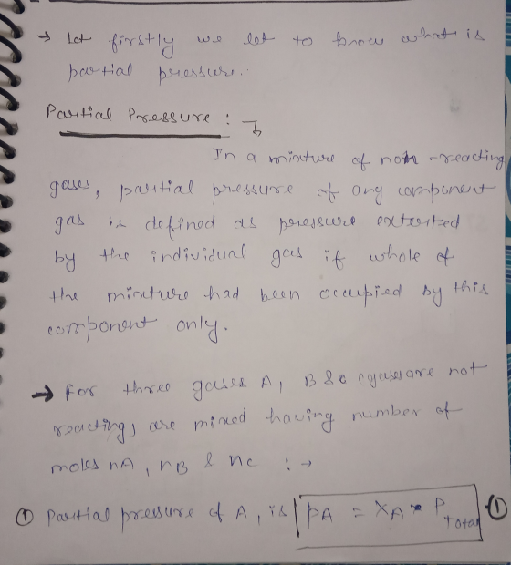 I lot of 4 we let to know that is pontial pressure Partial pressure : I In a mixture of non-reacting gases, partial pressure