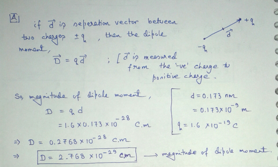 if I in seperation vector between two charger Iq , then the dipole moment, 3 = ad ; [d is meesured - from the ve charge to p