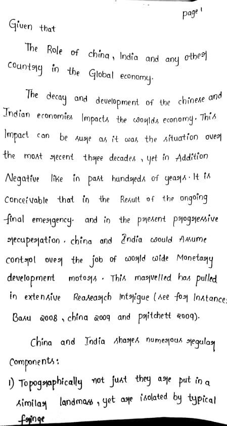 Page 1 any othes Given that The Role of china, India and any country in the Global economy. The decay and development of the