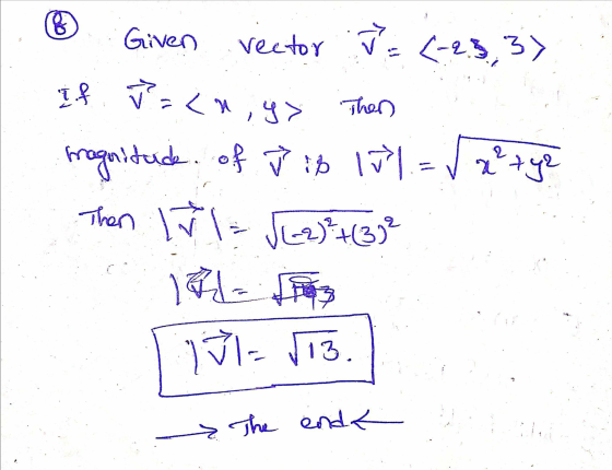 go Given vector = (-28,37 If J=<1, y> Then Fragnitude of jib 15%= 2² + y2 Then I = √(-2) +(3) 1 = 1 TV1 = 113. The anda