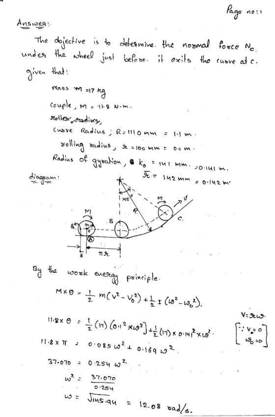 - Page noir Answer! 1. The objective is to determine the normal force No. under the wheel just before it exits the cuore at c