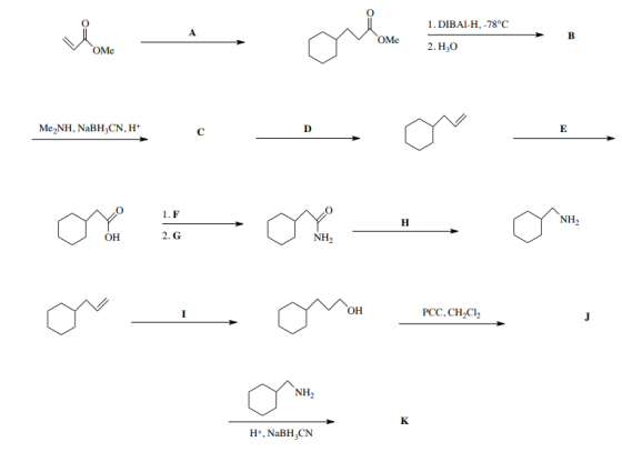 1. DIBAI-H-78°C А В ОМе 2. НО ОМе Me NH, NaBH CN, H Е 1. F NH2 н NH2 2. G ОН РСС, СH,C ОН NH2 К H, NaBH2CN