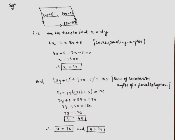 134 +1) ( 4-5) 7 * (34+11) i.e at we have to find aan a andy 40-5 snt 11 { corresponding angles} 40-S-30-ll=0 x-160 [x=16 /