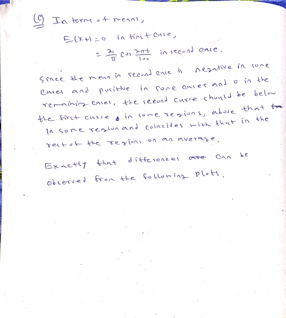 T RA In terms of nenni, Too : E(X+1= o in finst care, = 3 cos zit in second care.. . since the nean in second case. is negati