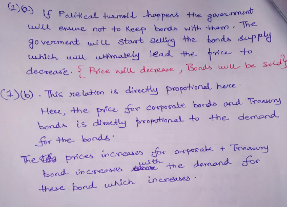 (1) (a) If Political - If Political turmoil happens the government will ensure not to keep bonds with them. The goverment wil