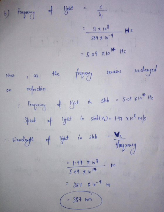 egueut 584 X to9 = 5.09 X1014 Hz Nois the , as stead lytd in slab(v): X108 m/s 1.TF o : Wavel 一m 5.09 X10 387 nm