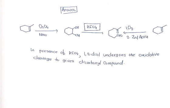 Answer V o bol na Hrou 103. – Nemo 0 сиб 2. 20| Асой In presence of HI04, 1,2-diol undergoes the Oxidohve cleavage to gives c