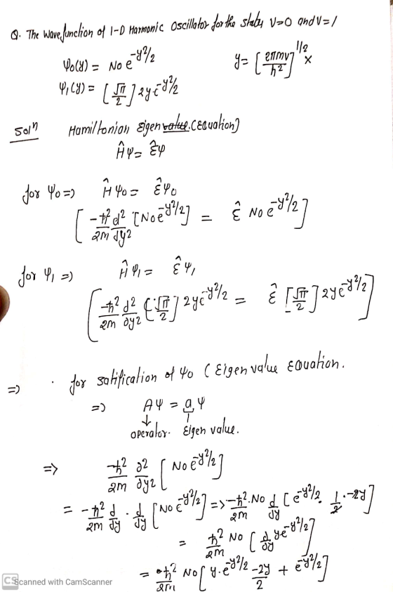 Sol Q. The Wave Junction of 1-D Harmonic Oscillator for the state Vwo and v= / Volt) = No renty ya lemmy 4,(9) = ( 12262392