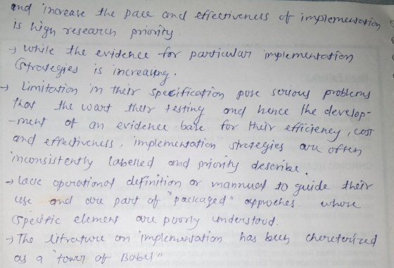 and increase the pace and effectiveness of implementation to is high research priority. - while the evidence for particular i
