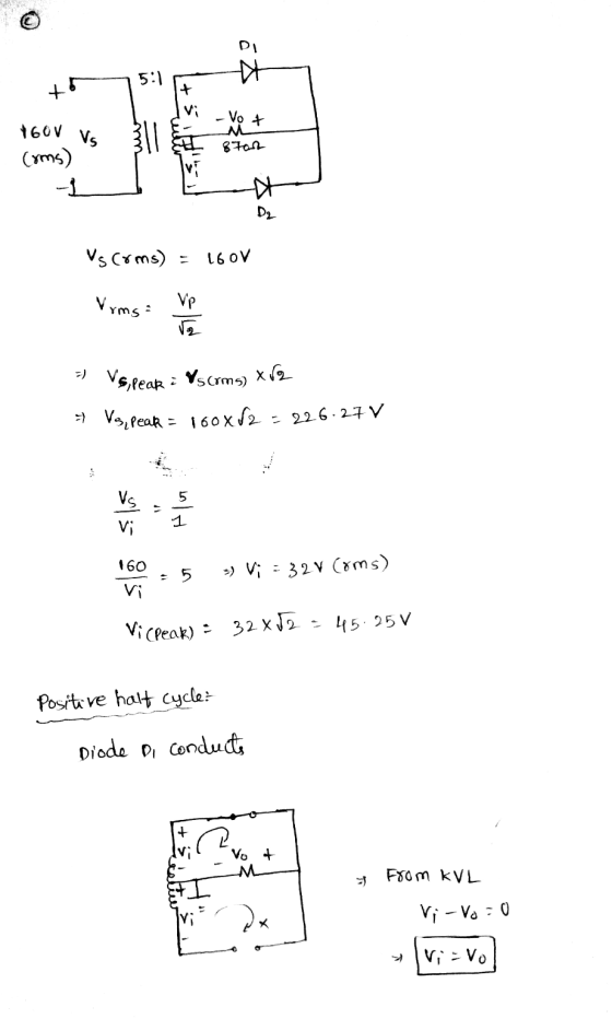 DI 5:1 +60V Vs - Vo + M 8 Tor coms) -1 * De Vscoms) 160V Vrms VP Vs,peak i Vs coms) trz Vs, peak = 160x82 = 226.27 v Alu Vi s