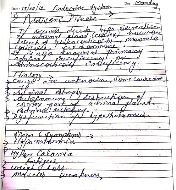 Date : 19/08/19 Endocrine Byutem Day : Monday 2 Addisons Dise ase I7 occurs dueto hypo decreation of adrenal gland (cortex h