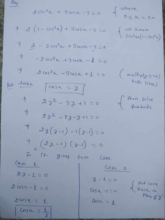 Aug where 2 sin ?n t 3 Losne - 320 d o<n<20 2(1-cos?n) + 3 oswaz 20 we know sindus (1-cos?) 2 cos²n + 3 cosa -3=0 V - 2 cos2n