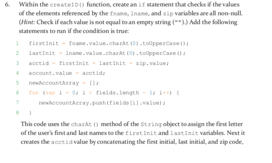 6. Within the createID() function, create an if statement that checks if the values of the elements referenced by the fname,