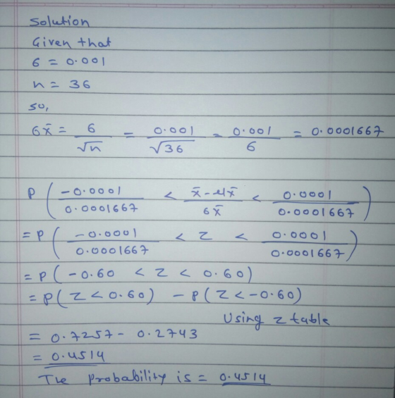 Solution iven that 6 3 6 6 X o oool 663 030 o-ooo 1 667- Using table. Te Probability is 0-45