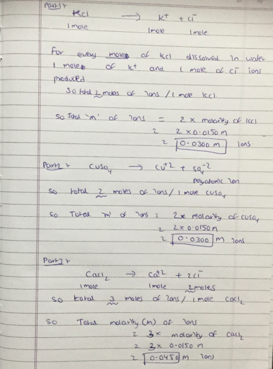 PavY Kt mole mole Lemole for of evey molea kcl disSalved 1n waler ndleb ct mole and ol ci ions preduced So tal 2moles of Tans
