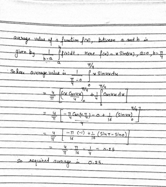 aUtage valu fafunetion foo, batioen a and b is gives by Here fa)- र T/4 n b-a Soheru value is average Sinundu. T/4 Lcanundu S