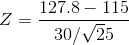 Z=\frac{127.8-115}{30/\sqrt 25}