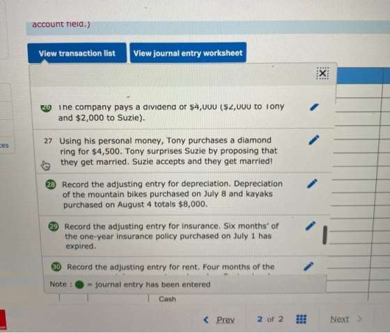 account field.) View transaction list View journal entry worksheet 20 ine company pays a dividend or $4,000 ($2,000 to Tony a