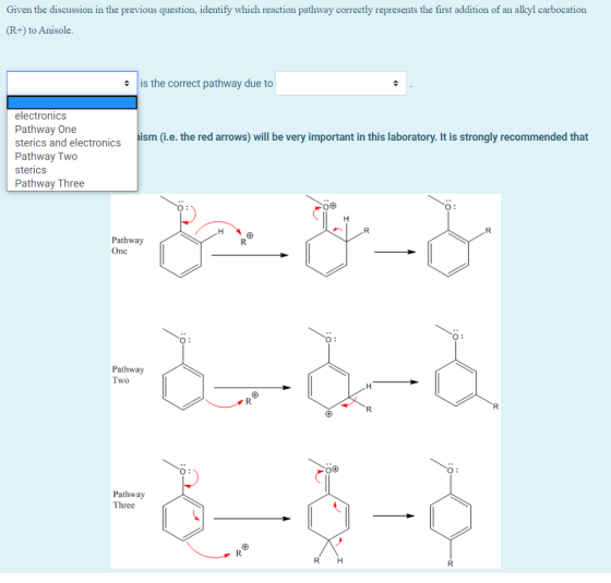 Given the discussion in the previous question, identify which reaction pathway correctly represents the first addition of an
