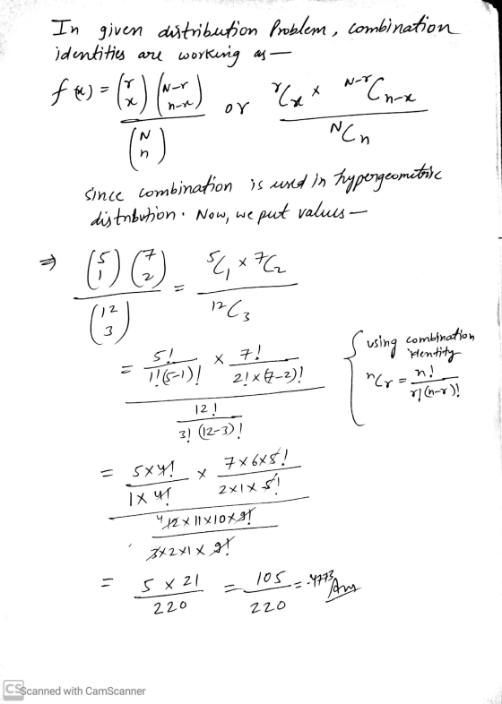 In given distribution Problem, combination identities are working as fe) = (2) Nr xx WCn-x hore or NCn N 26 Since combinatio