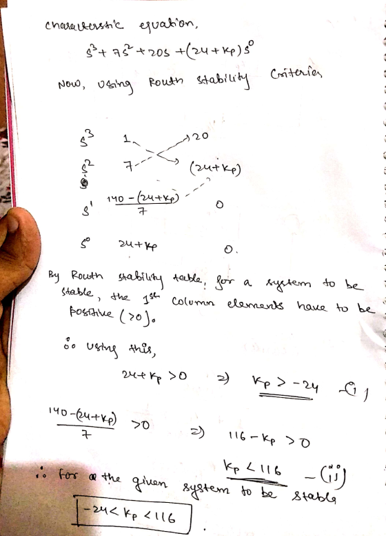 characters the equation, $+75 +205 +(24+ kp) sº osing Routh stability Criteria Now, 7- an darron as (sutike) 140-124+K) 7 SC